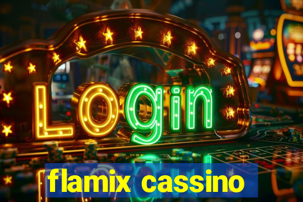 flamix cassino